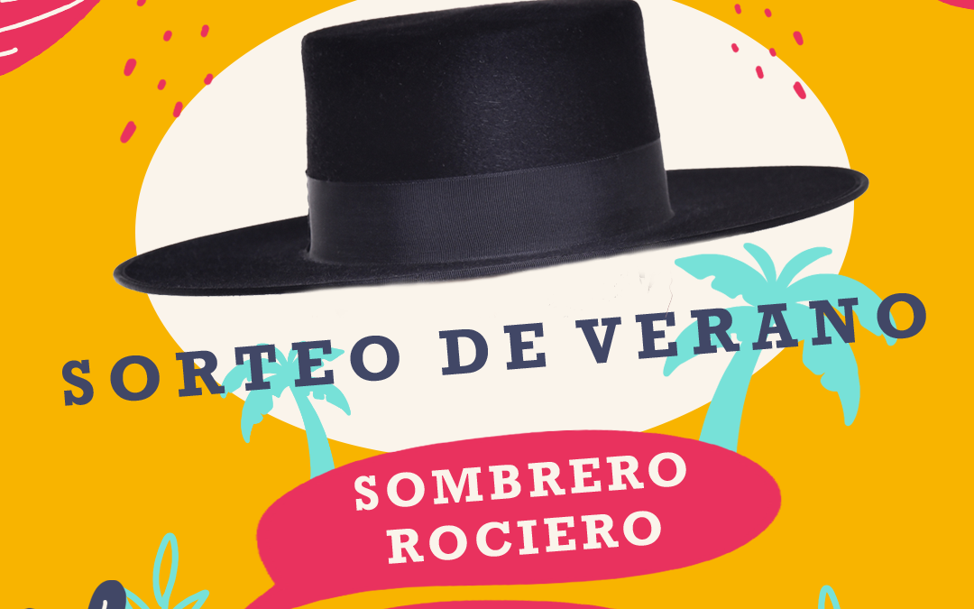 Sorteamos un Sombrero Rociero Gratis